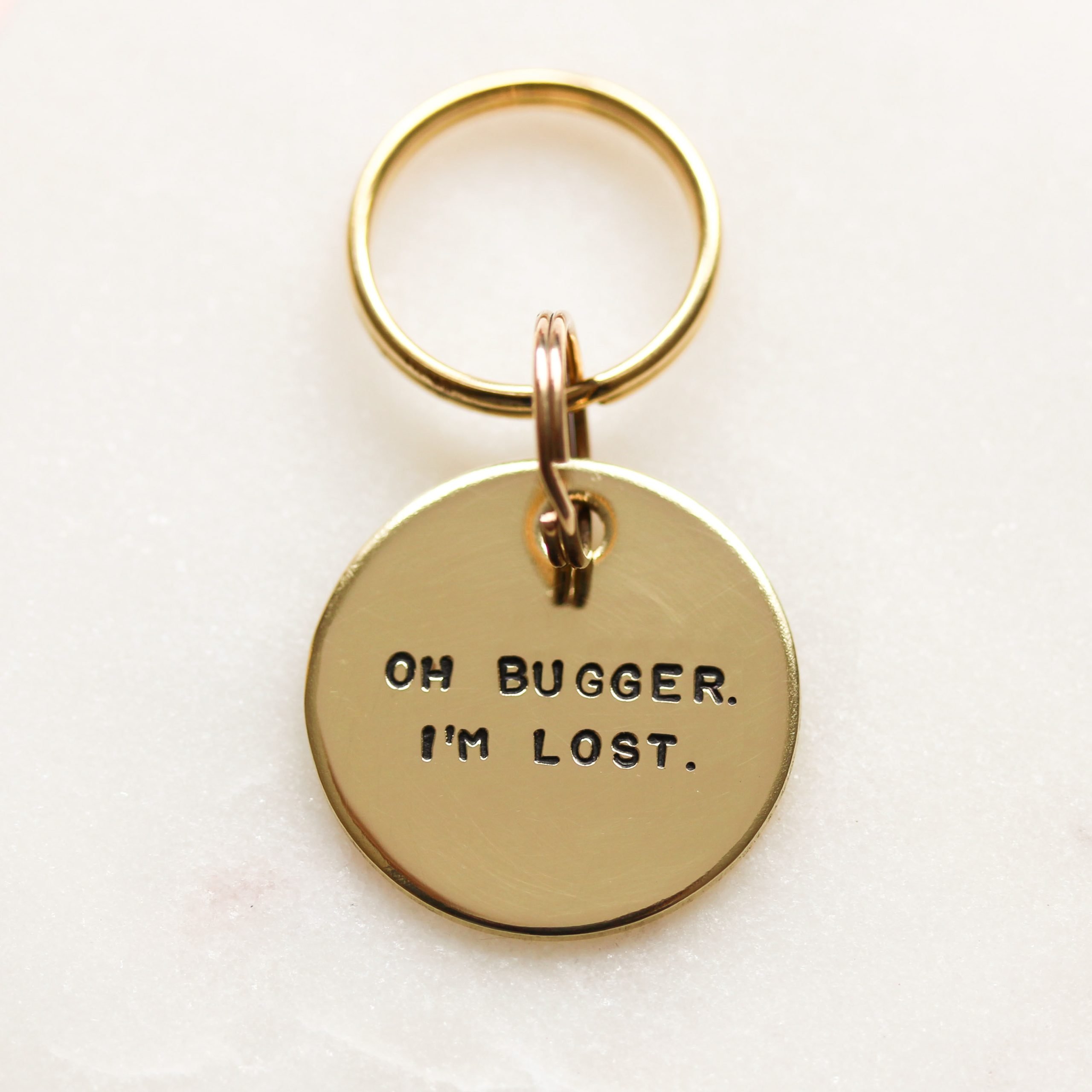 ID Tag - Oh Bugger. I'm Lost. Hand Stamped Brass Dog Tag